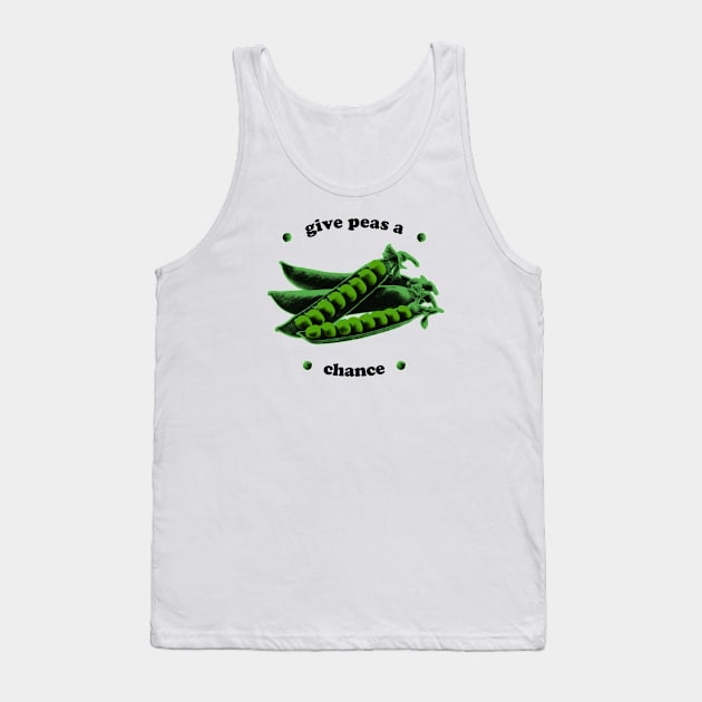 give peace a chance Tank Top by undergroundnotes